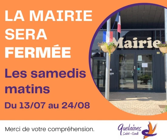 fermetures estivales mairie quelaines saint gault